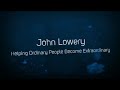 John Lowery Intro