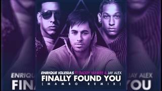 Video Finally Found You (Mambo Version) Enrique Iglesias
