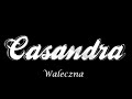 CASANDRA - Waleczna (Official Lyric Video)