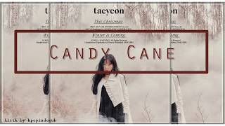 Taeyeon - Candy Cane (Indo Lirik)