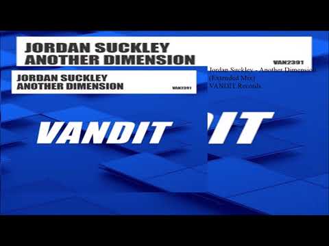 Jordan Suckley - Another Dimension (Extended Mix)