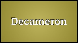 Decameron Meaning