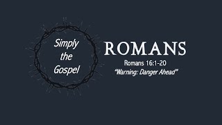 May 15, 2022 | Romans 16:1-20 | ERCC