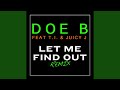 Let Me Find Out (Remix)