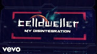 Watch Celldweller My Disintegration video