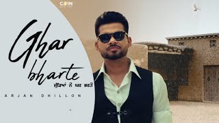 Ghar Bharte - Arjan Dhillon Official Audio