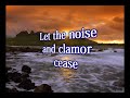 Be Still and Know - Steven Curtis Chapman - Worship Video w/lyrics