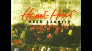 Heme Haci - Bawe Mehmesalıh