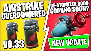 *NEW* FORTNITE Update - AIRSTRIKE ITEM GAMEPLAY (OVERPOWERED) & De-Atomizer 9000 (9.30 Patch Notes)