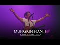 NOAH - Mungkin Nanti (Live Performance)