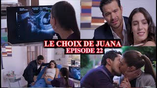Le Choix De Juana Episode 22 En Francais Gabriel Est Emu A Lecoute Du Coeur De Son Enfant