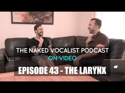 Episode 43 - High Larynx or Low Larynx?