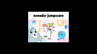Nenadsr Jumpscare
