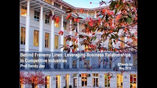 Behind Frenemy Lines | Leveraging Business Relationships in Competitive Industries