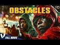 OBSTACLES | HD ACTION MOVIE | FULL FREE CRIME THRILLER FILM IN ENGLISH | V MOVIES