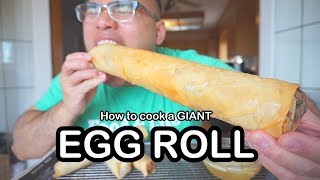 How to cook a GIANT EGG ROLL How to cook a GIANT EGG ROLL
