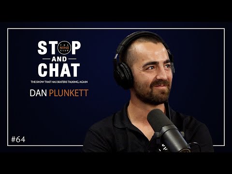 Dan Plunkett - Stop And Chat | The Nine Club With Chris Roberts