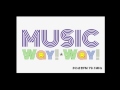 MusicWay!Way!第52回【kyu (from Vlidge)】2015.03.30