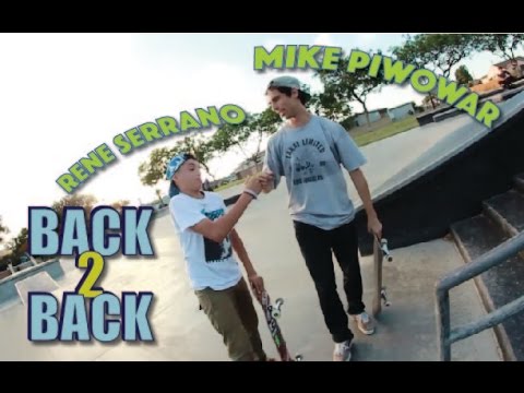 Insane Back 2 Back | Rene Serrano & Mike Piwowar