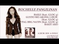 ROCHELLE PANGILINAN (2007 ROC-A-HOLIC ALBUM)  4 Tracks