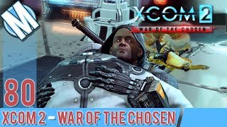 XCOM 2 WAR OF THE CHOSEN PART 80 - THE FORGE!