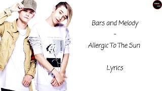 Watch Bars  Melody Allergic To The Sun video