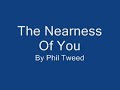 view The Nearness of You
