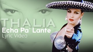 Watch Thalia Echa Pa Lante video