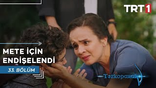 Sedef Yaşananlara Şahit Oluyor I Tozkoparan 33. Bölüm