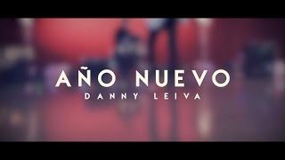 Video Año Nuevo Danny Leiva