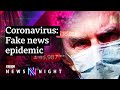 Coronavirus: The conspiracy theories spreading fake news - BBC Newsnight