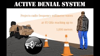 Heat Ray Active Denial System, A Real Weapon But Not Deadly