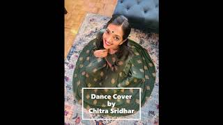 Malargale Malargale Dance Cover Chitra Sridhar