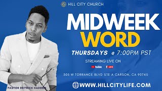 Hill City Church Midweek With Pastor Deitrick Haddon
