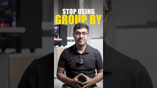 Why 90% Get Group By Totally Wrong