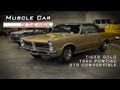 Muscle Car Of The Week Video #14: 1965 Pontiac GTO Convertible in Tiger Gold Muscle Car Of The Week Video #14: 1965 Pontiac GTO Convertible in Tiger Gold