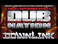 DUB NATION PHX FT. DOWNLINK|TERRAVITA|JRABBIT|SLUGGO HD