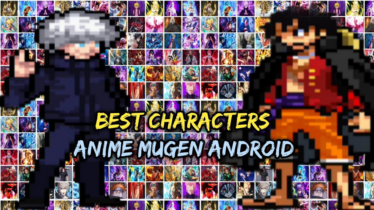 New Update!! Anime Mugen Apk Game Android Offline New Update!! Anime Mugen Apk Game Android Offline