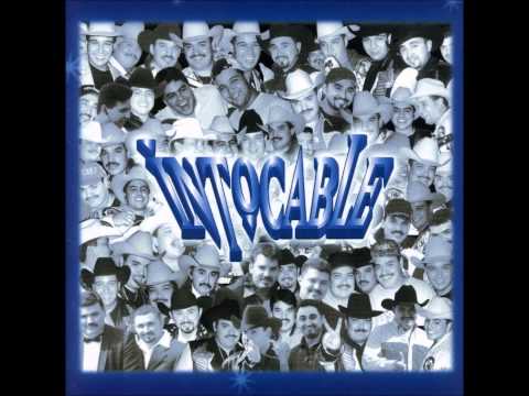 INTOCABLE DONDE QUIERA QUE ESTES intocable donde quiera que estes: