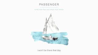 Watch Passenger I Wont Be There That Day video