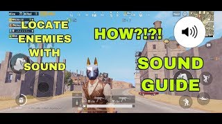 SOUND GUIDE EXPLAINED | PUBG MOBILE SOUND TIPS pt.1