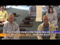 Mat Thuong Nhin Doi va Thien Vien Dai Dang: Khoa Phat Phap lan 2/Dec 15 2013