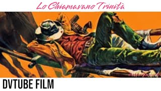 Lo chiamavano Trinita 1970 - Bud spencer & Terence Hill - Western Film Completo