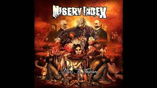 Watch Misery Index Heirs To Thievery video