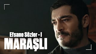 Maraşlı'nın Efsane Sözleri - 1 | Maraşlı Özel Kolaj