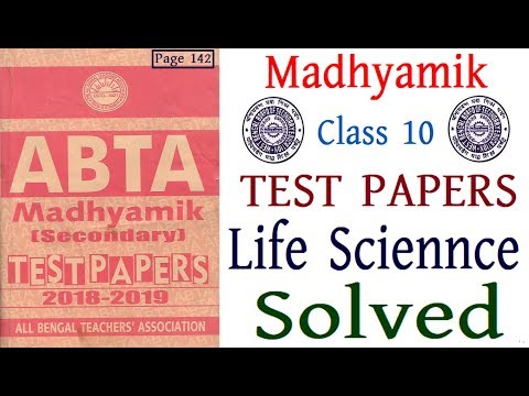 Madhyamik ABTA Test Papers 2018 2019 Life Science Solved Question Page 142