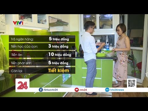 Bài toán chi tiêu hợp lý với một gia đình nhỏ mua chung cư trả góp | VTV24