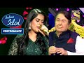 Sayli की "Yeh Galiyan Yeh Chaubara" Performance ने की Randhir जी की आँखें नम | Indian Idol Season 12