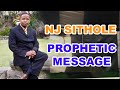 NJ SITHOLE   Prophetic Massage