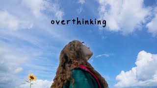 Watch Sophie Pecora Overthinking video